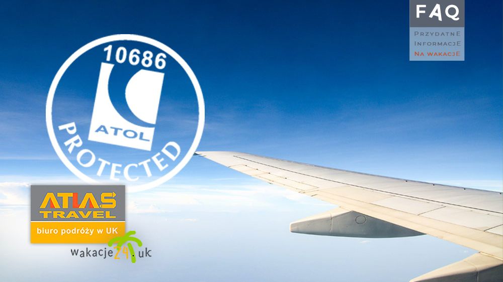 Co oznacza skr&oacute;t ATOL protected?  Wycieczki z UK